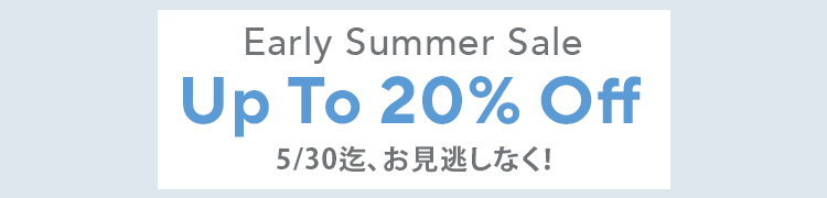 Early summer up to 10% sale